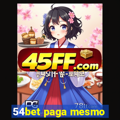54bet paga mesmo